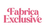 Fabrica Exclusive